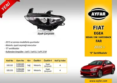 AYFAR 101132 FAR SAĞ 101132 EGEA 15-> MOTORLU SİYAH ÇERÇEVELİ