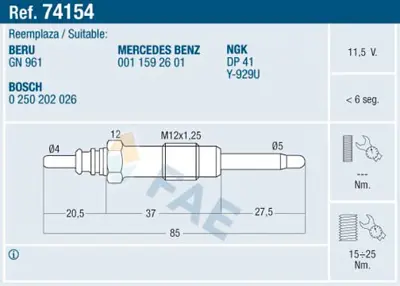 FAE 74154 Kızdırma Bujısı Sprınter 901 902 903 904 96>06 Varıo 96>10 W210 Vf210 G210td 2,9d 11592601