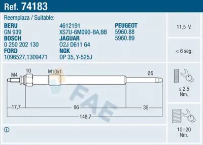 FAE 74183 Kızdırma Bujısı Boxer Iıı Jumper Iıı 22dt Puma (2.2hdı 16v) 06>14 Ducato Iıı 2.2jtd 100ps 06>14 Tran 596089 O2JD61164 XS7U6M090BB