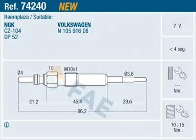 FAE 74240 Kızdırma Bujısı N10591604 N10591607 N10591608