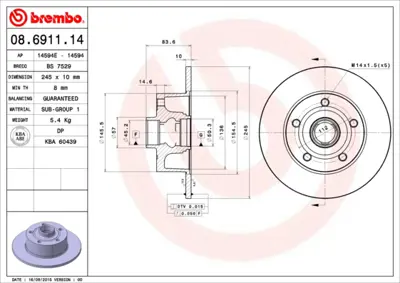 BREMBO 08.6911.14 Arka Fren Aynası A4 1.6 / 1.8 20v / 1.8vt / 1.9tdı / 2.4 30v / 2.6 / 2.8 30v A4 Avant 1.6 / 1.8 20v  8D0615601B