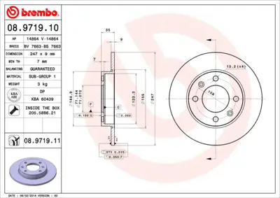 BREMBO 08.9719.10 Arka Fren Aynası Partner 1.6 Hdı 08>c3 1.4 1.6 16v 02> P307 1.4 1.6 2.0hdı 1.4hdı Sw 1.6 2.0hdı E169198