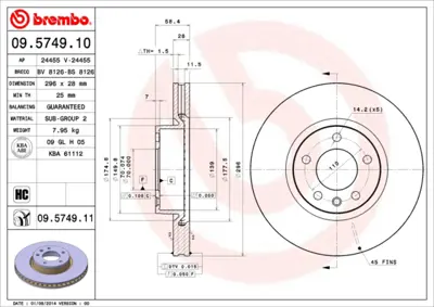 BREMBO 09.5749.10 On Fren Aynası Havalı Omega 2.5 24v / 2.5td / 2.6ı 3.0 24v 3.0ı 87> Senator 2.6ı 3.0ı 87 93 569044