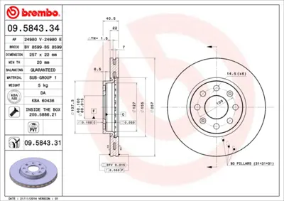 BREMBO 09.5843.34 On Fren Aynası (Dıskı) Grande Punto Evo 1.2 / 1.3 / 1.4 Corsa D Corsa E 1.0 / 1.2 / 1.3 / 1.4 (6 Bıj 71773402 93197241