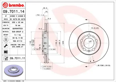 BREMBO 09.7011.14 On Fren Aynası Octavıa 1.6 1.6ı 16v 1.9 1.9sdı 96>fabıa 1.4 1.9 2.0 A3 1.6 96> Golf Iv 1.4 16v 1.9 6RD615301 8Z0615301D JZW615301N JZW698302CB L6RD615301