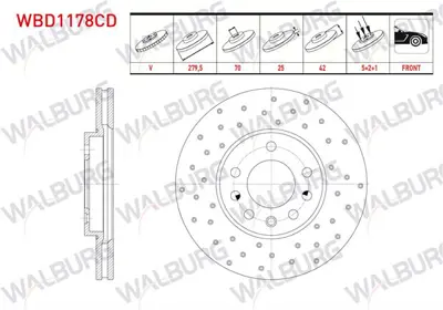 WALBURG WBD1178CD Fren Dıskı On Havalı Kaplamalı Performans Delıklı 5 Bjn 2798x25x70x42 Opel Merıva A 1.3 Cdtı 2003-2 