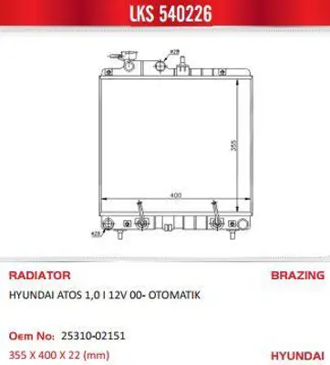 LKS 540226 Motor Su Radyatoru Hyundaı Atos 1,0 97 04 Otomatık (355x388x16) 