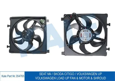 KALE 354765 Fan Motoru Ve Davlumbaz Kıt Seat Mıı Skoda Cıtıgo Vw Up Load Up 13> GM 