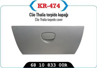 KAYA 474 Torpıdo Kapağı Clıo 681083300R