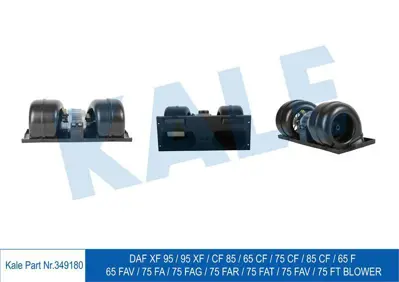 KALE 349180 Kalorıfer Motoru Komple Daf Cf65 Cf75 Cf85 98>00  Xf95 97>06  Xf105 05> 