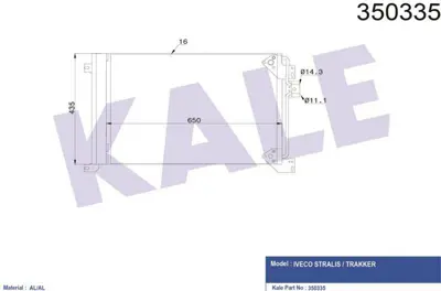 KALE 350335 Klima Radyatoru Kondenser Iveco Stralıs 03 > Trakker 