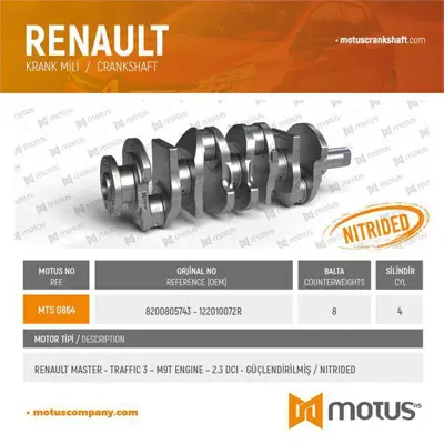 MOTUS 864 Krank Mılı Renault Master Opel  Movano 2.3 Dcı M9t 10> GM 8200805743, GM 122010072R