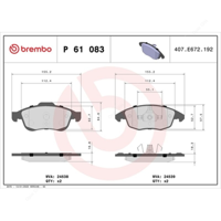 BREMBO P61083 Fren Balatası Peugeot Partner/5008/Cıtr.C4   Ön GM 1223635, GM 1411457380, GM 1606401480, GM 1607878380, GM 1607878580, GM 1607878780, GM 1607878980, GM 1611140880, GM 1611456980, GM 1611457380