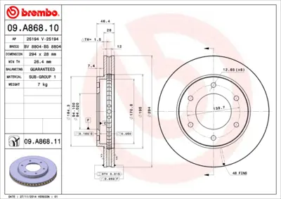 BREMBO 09.A868.10 Fren Diski L200 2.5 D-Id 05> Ön Ç:294 GM 4615A002, GM 4615A002T, GM 4615A147, GM 4615A201, GM 4615A203, GM 4615A241, GM 6000609712, GM 6000611049, GM 92180203, GM K6000609712