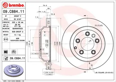 BREMBO 09.C884.11 Fren Diski Vw Touareg/ Q7 Arka   330x28 GM 7L0615601D, GM 7L6615601C, GM 7L6615601D, GM 7L6615601J, GM 7L8615301C, GM 7L8615601C, GM 7L8615601D, GM 7L8615601G, GM 7L8615601J, GM 7L8615601N