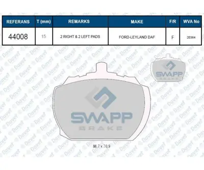 SWAPP 44008 Fren Balatası On P100 Kamyonet Land Rover 88--109 - 90-110 2.3 - 3.5 85-93 Dıscovery 93-98 Renge Rov 1502947 1571569 1605999 1642643 1902294 1902494 1906154 1906207 4431470 5010540