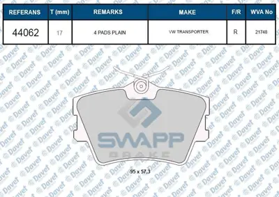 SWAPP 44062 Fren Balatası Arka Transporter T4 2.4-2.5-2.8 Wva 21748 1001095 1001096 1027640 1027650 1027703 1029782 1031843 1109015 1110120 1115107