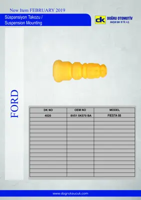 DK 4020 Süspansiyon Takozu Fiesta 08> 8V515K570BA