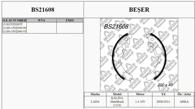 BESER BS21608 Arka Fren Balatası Pabuc Lada Samara 86-96 Vega 95-00 111 95-05 112 95 06-> Nova 89-> (200×41) 