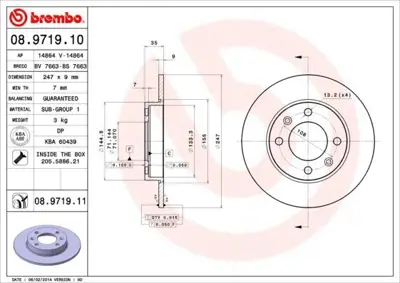 BREMBO 08.9719.10 Arka Fren Aynası Partner 1.6 Hdı 08>c3 1.4 1.6 16v 02> P307 1.4 1.6 2.0hdı 1.4hdı Sw 1.6 2.0hdı GM E169198